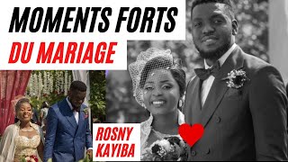 LES MOMENTS FORTS DU MARIAGE DE ROSNY KAYIBA [upl. by Gothurd]