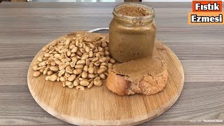 EVDE FISTIK EZMESİ NASIL YAPILIR  Peanut Butter Recipe [upl. by Orlene]