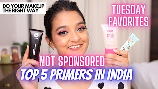 Top 5 PRIMERS in India  Affordable and Highend  TUESDAY FAVORITES [upl. by Yelkrab684]