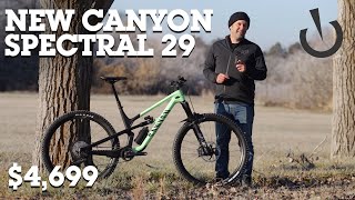 4699  New CANYON MOUNTAIN BIKE  Spectral 29 CF8 First Ride Review [upl. by Towney]