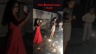 vlog total dhamal kanpur diwali [upl. by Ayerim85]