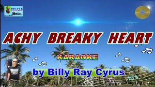 ACHY BREAKY HEART karaoke by Billy Ray Cyrus [upl. by Landing]