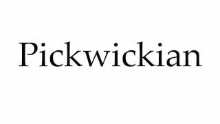 How to Pronounce Pickwickian [upl. by Shepperd]