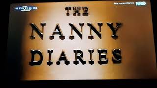 The Nanny Diaries  HBO Intro [upl. by Halludba]