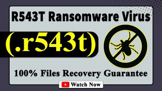 SOLVED ✅🔘 R543Tr543t Ransomware Virus  Remove amp Decryption [upl. by Nomelc]