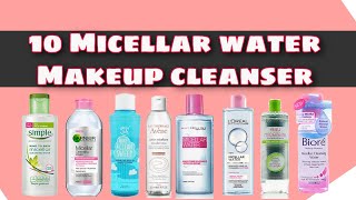 TOP 10 Micellar Water Makeup Cleanser  Facial Cleanser and Makeup Removers in Philippines [upl. by Bezanson]