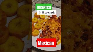 How to Make Mexican Breakfast 8 Secs [upl. by Lanoil]