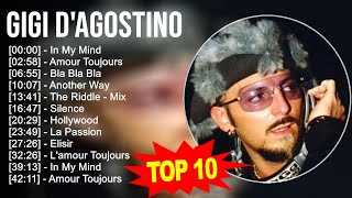 G i g i D  A g o s t i n o 2023 MIX  TOP 10 BEST SONGS [upl. by Taddeo953]