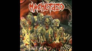 Machetazo  Mundo Cripta FULL ALBUM 2008  Grindcore  Death Metal [upl. by Corder]