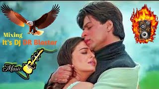 Humko Hami Se Churalo Dil Kahi Tum Chupa LoDJ songremix by dj DR BlastarOld is Goldviral song 🔥 [upl. by Nitsreik]