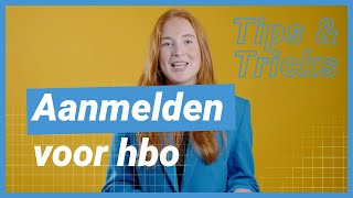 Aanmelden voor hbo  Tips amp Tricks [upl. by Rammus395]