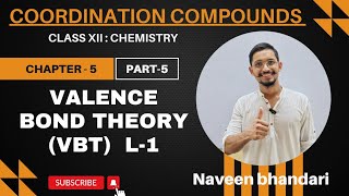 Coordination compounds 05  Valence bond theory VBT chemistry class 12th [upl. by Lebazej]