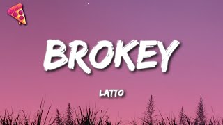 Latto  Brokey Lyrics [upl. by Kerns]