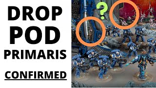 Drop Pod Primaris CONFIRMED and Whats Lurking in the Background [upl. by Thais]