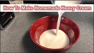 How To Make Homemade Heavy Cream At Home  Things We Don’t Buy Any Longer save Money [upl. by Wiencke]