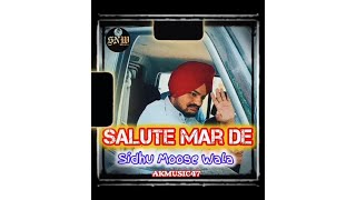 Salute Marde  Full Song  Sidhu Moose Wala Ai Ft AKMusic47  New Punjabi Song 2024  Punjabi Song [upl. by Gunnar]