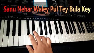 Sanu Nehar Waley Pul Tey  Noor Jahan  Piano Cover With Lyrics [upl. by Timmons751]