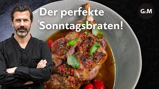 Der perfekte Sonntagsbraten Lammkeule von Andreas Caminada  GaultMillau Schweiz [upl. by Ennovi]