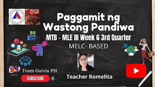 PAGGAMIT NG WASTONG PANDIWA MTBMLE III Week 6 3rd Quarter MELC BASEDMTB3Grade III [upl. by Noraj801]