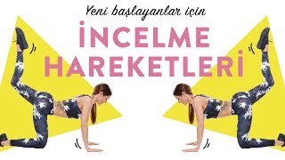 Yeni Başlayanlar için İnceltme Hareketleri [upl. by Nisay41]