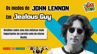 Jealous Guy  John Lennon 1971 [upl. by Esdras]