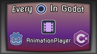 Every Node In Godot 35 Episode 2  AnimationPlayer  Godot C Animation Player  Mono [upl. by Fonda]