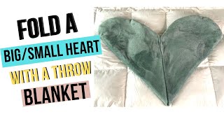 How To Fold a Blanket Into a Heart [upl. by Matti]