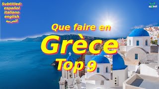 Top 9 des Endroits à Visiter en GRÈCE  Voyage Vidéo [upl. by Ayenat321]