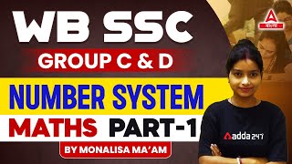 WBSSC Group C amp D Recruitment 2024  Maths Classes  Number System  Part 1 [upl. by Enilrad]