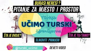 Učimo turski  PITANJE ZA MJESTO ILI PROSTOR Burası neresi  sa slikovitim primjerima  19 [upl. by Esmerolda976]