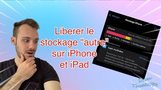 COMMENT SUPPRIMER LE STOCKAGE quotAUTREquot SUR IPHONE ET AUGMENTER LESPACE DE STOCKAGE [upl. by Ketchum]