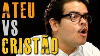 ATEU VS CRISTÃO  LIBERDADE E EXPRESSÃO [upl. by Eloc]