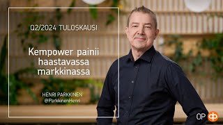 Q22024 Tuloskausi Kempower painii haastavassa markkinassa [upl. by Bearnard]