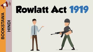 Rowlatt Act 1919 in Hindi  Jallianwala Massacre  Satyagraha  Modern History  UPSC [upl. by Brinn982]