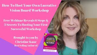 How To Host Your Own Lucrative Vision Board Workshops [upl. by Hilarius882]