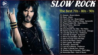 Best Slow Rock Ballads 70s 80s 90s Playlist  Scorpions Led Zeppelin Bon Jovi U2 Aerosmith [upl. by Olotrab]