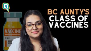 BC Auntys Class of COVID19 Vaccines  The Quint [upl. by Tudor]