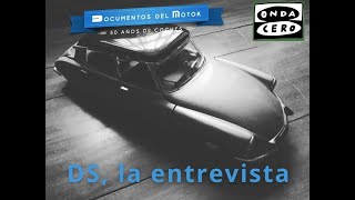 Citroën DS la entrevista [upl. by Marchak]