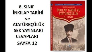 8 Sınıf İnkılap Ders Kitabı Cevapları Sayfa 12 SEK Yayınları inkılaptarihiveatatürkçülük 8sınıf [upl. by Nilkcaj]