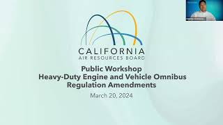 Public Workshop HeavyDuty Engine and Vehicle Omnibus Regulation Amendments  032024 [upl. by Enihpets]