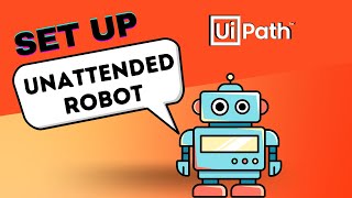 UiPath Setup Unattended Robot in Orchestrator Modern Folders  Step By Step  Beginners  RPA [upl. by Esenej]