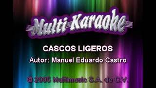 CASCOS LIGEROS KARAOKE LIBERACION [upl. by Cecile]