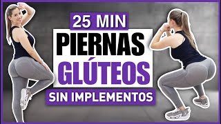 PIERNAS TONIFICADAS Y GLÚTEOS GRANDES  RUTINA DE EJERCICIOS EN CASA SIN PESAS  NatyGlossGym [upl. by Relyt]