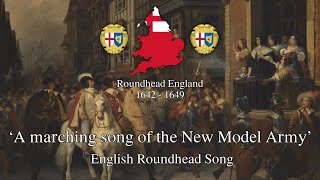 A Marching Song of the New Model Army  English Civil War Song [upl. by Oregolac]