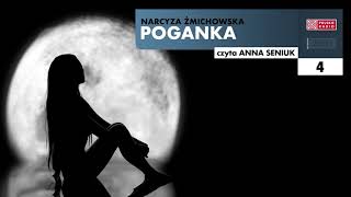 Poganka 04  Narcyza Żmichowska  Audiobook po polsku [upl. by Lehte29]