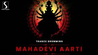 MAHADEVI AARTI  POWERFUL NAVRATRI AARTI MUSIC [upl. by Verdha331]