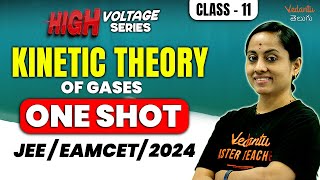 Kinetic Theory of Gases Class 11 One Shot  Physics Chapter 13  Vedantu Telugu  JEEEAMCET 2024 [upl. by Erodasi359]