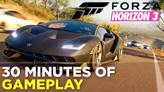 FORZA HORIZON 3 The First 30 Minutes of Gameplay [upl. by Raouf]