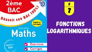 2ème Bac Fonctions logarithmiques Exercice 7 [upl. by Verbenia960]