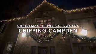 Christmas in the Cotswolds England  Part 3  Chipping Campden an English country village [upl. by Kleeman]